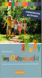 Walderlebnisse mit Kindern im Odenwald