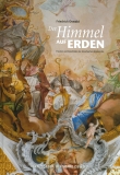 Der Himmel auf Erden – Fresken und Altarbilder der Amorbacher Abteikirche
