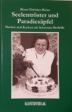 Seelentröster und Paradiesäpfel - Backen und Kochen mit Schwester Bothilde